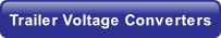 Trailer Voltage Converters.